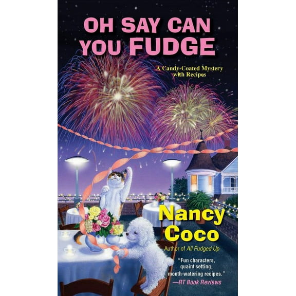 A Candy-coated Mystery: Oh Say Can You Fudge (Series #3) (Paperback)