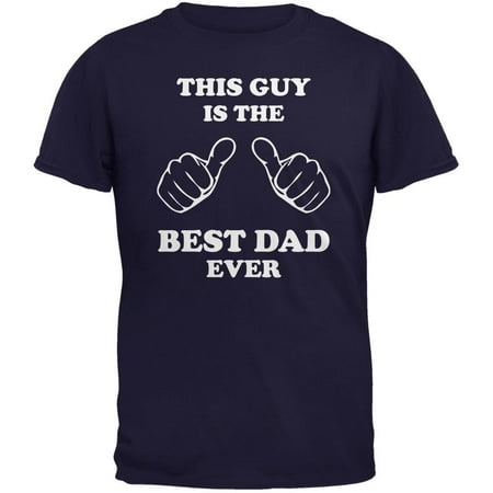 Father's Day This Guy Best Dad Ever Navy Adult