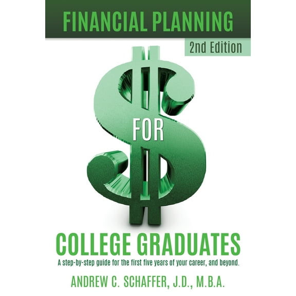 Financial Planning for College Graduates (Paperback)