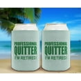 thumbnail image 6 of Retirement Gifts For Men Professional Quitter I'm Retired 2-Pack Can Drink Thermocoolers, 6 of 8