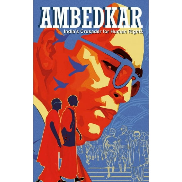 Pre-owned Ambedkar : India?s Crusader for Human Rights, Paperback by Moore, Kieron; Nagar, Sachin (ILT), ISBN 9381182817, ISBN-13 9789381182819