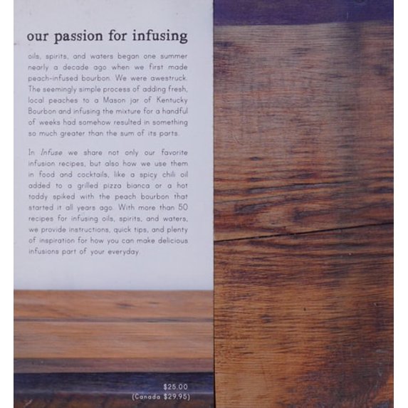 Pre-Owned Infuse: Oil, Spirit, Water: A Recipe Book (Paperback) 0804186766 9780804186766