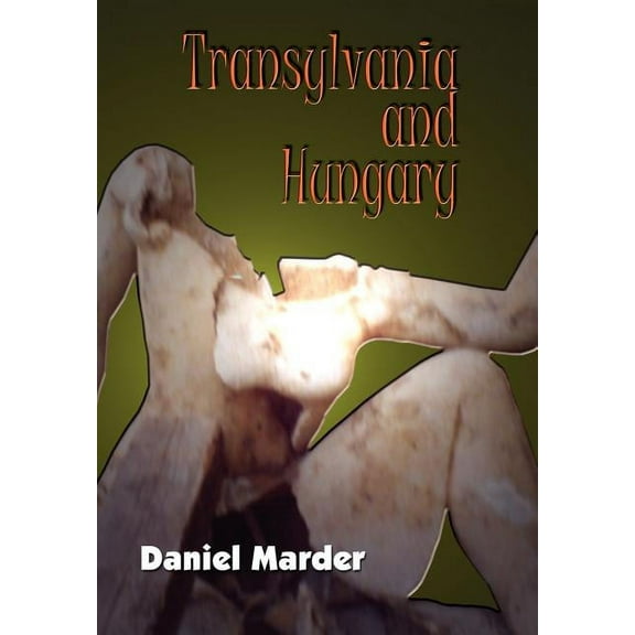 Transylvania and Hungary