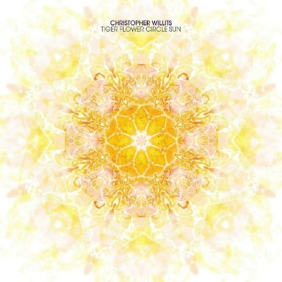 Christopher Willits - Tiger Flower Circle Sun - Music & Performance - CD