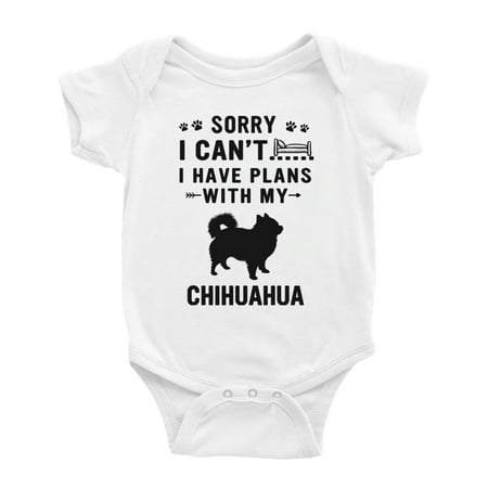 

Sorry I Can t I Have Plans With My Chihuahua Love Pet Dog Cute Baby Jumpsuits (White 6-12 Months)