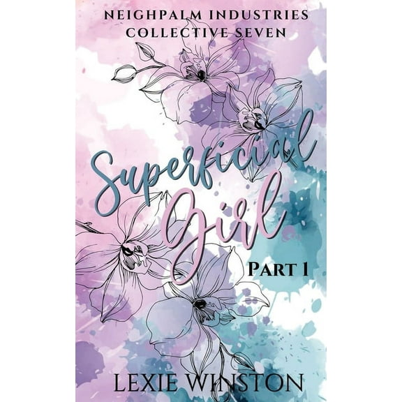 Superficial Girl - Part 1, (Paperback)