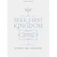 thumbnail image 2 of Pre-Owned Seek First the Kingdom - Bible Study Book : God’s Invitation to Life and Joy in the Book of Matthew (Paperback), 2 of 2
