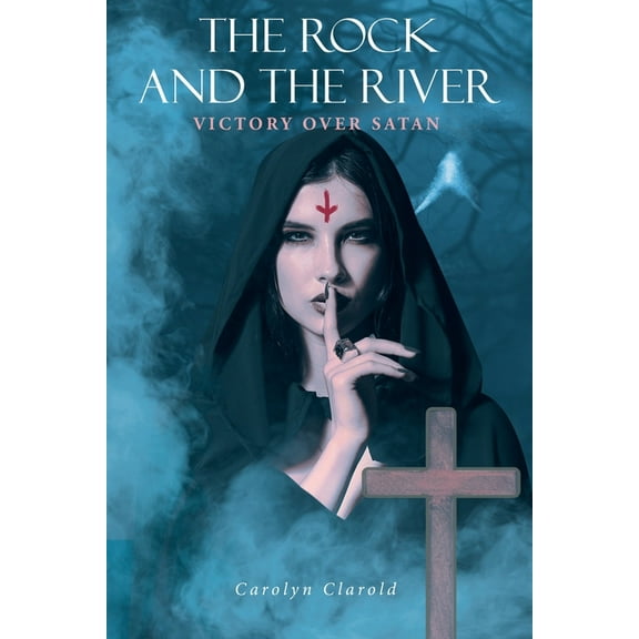 The Rock and the River: Victory over Satan, (Paperback)