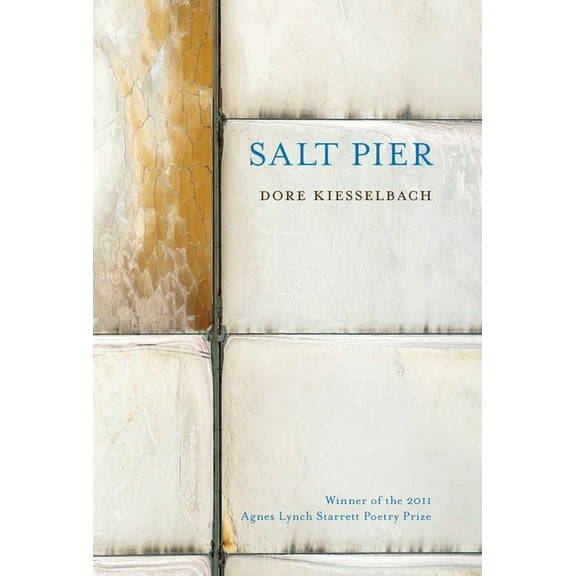 Pitt Poetry Salt Pier, (Paperback)