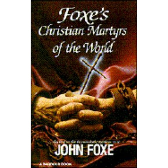 Pre-Owned Foxes Christian Martyrs-Tp (Paperback) 1557480524 9781557480521