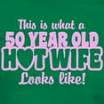 thumbnail image 3 of CafePress - 50 Year Old Hot Wife Women's Dark T Shirt - Women's Traditional Fit Dark T-Shirt, 3 of 4