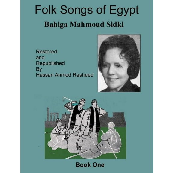 Folk Songs of Egypt, (Paperback)