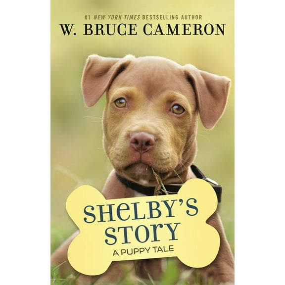 Shelby's Story: A Puppy Tale