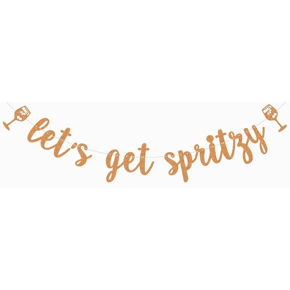 Let's Get Spritzy Banner Spritz Party Decoration Orange Cocktail Bachelorette Bridal Shower Decoration Orange Glitter