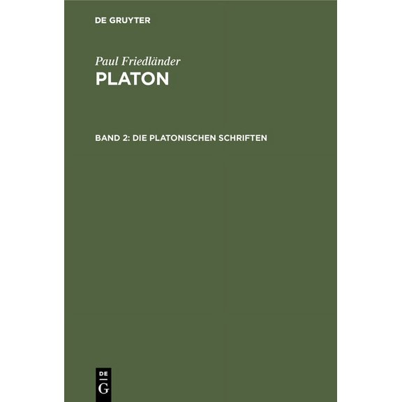 Die Platonischen Schriften, (Hardcover)