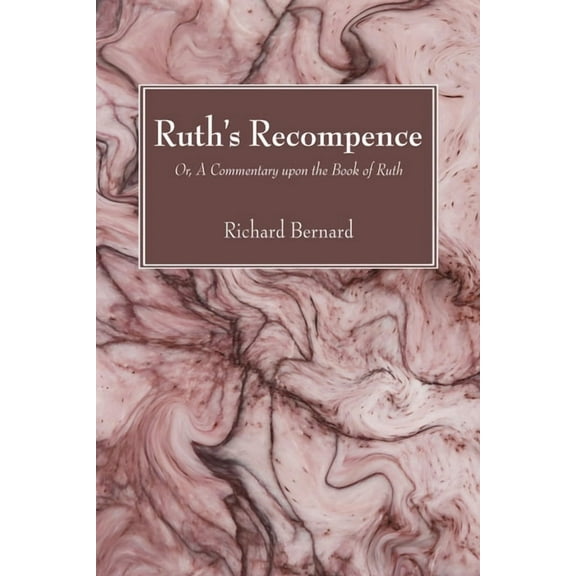 Ruth's Recompence, (Paperback)