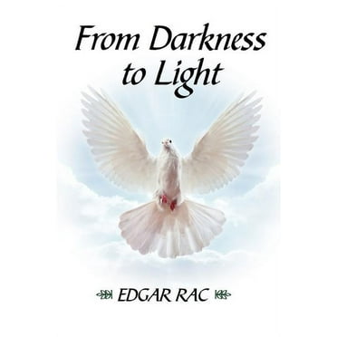 From Darkness to Light (Paperback)