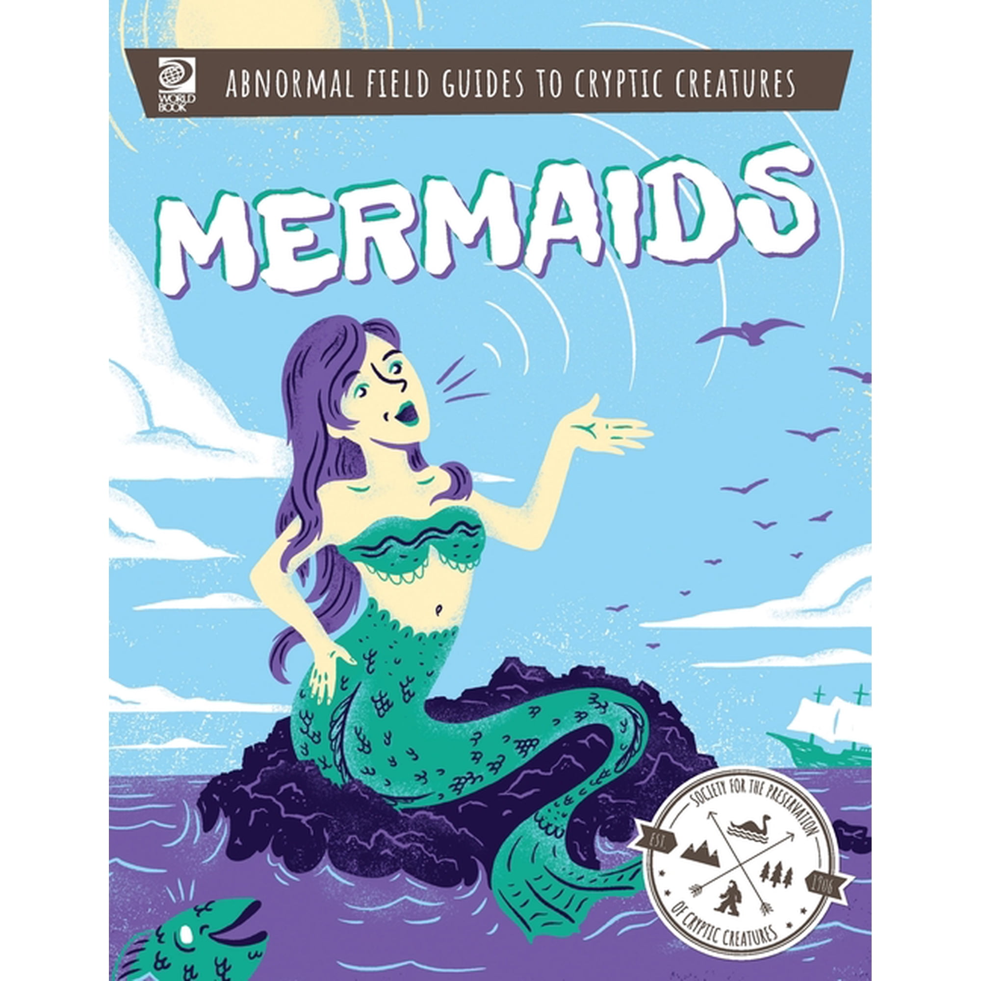Abnormal Field Guides to Cryptic Creatures: Mermaids (Paperback)