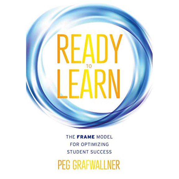 Pre-Owned Ready to Learn: The FRAME Model for Optimizing Student Success (A results-oriented approach for motivating students to learn and achieve academic success), 9781949539318, 1949539318, Paperb