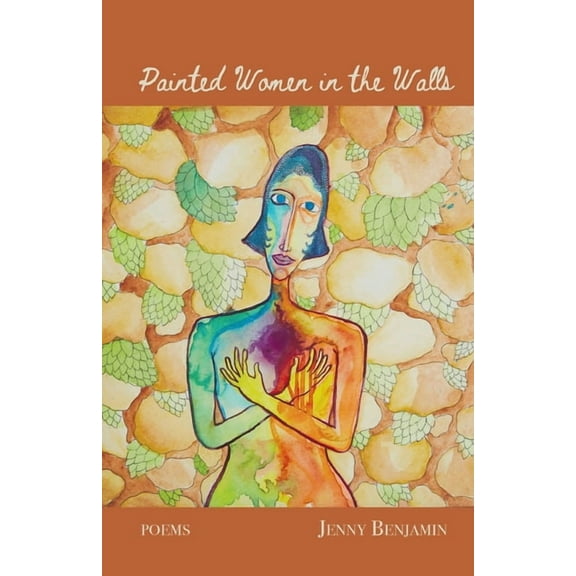 Painted Women in the Walls, (Paperback)