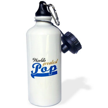 3dRose Worlds Greatest Pop - Best dad in the world - blue text on white - great for fathers day, Sports Water Bottle, (Best Psp In The World)