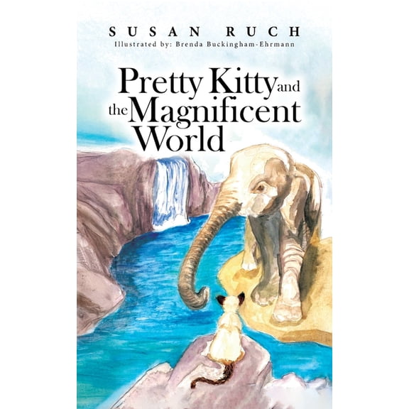 Pretty Kitty and the Magnificent World, (Paperback)
