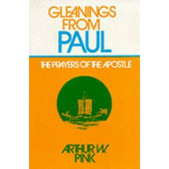 Pre-Owned Gleanings from Paul (Paperback) 0802430058 9780802430052