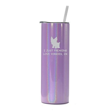 

20 oz Skinny Tall Tumbler Stainless Steel Vacuum Insulated Travel Mug Cup With Straw I Just Freaking Love Yorkies Funny (Purple Iridescent Glitter)