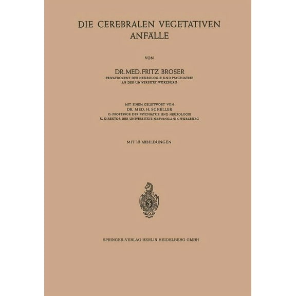 Die Cerebralen Vegetativen AnfÃ¤lle, (Paperback)
