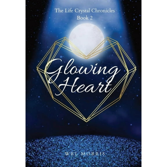 Glowing Heart, (Hardcover)
