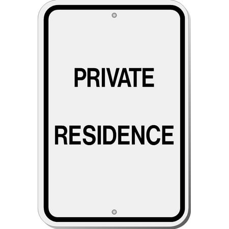 Aluminum Traffic Signs Traffic Signs - Private Residence Sign By Highway Traffic Supply Heavy Duty 10 x 7 Aluminum Metal Sign Street Weather Approved Sign ()