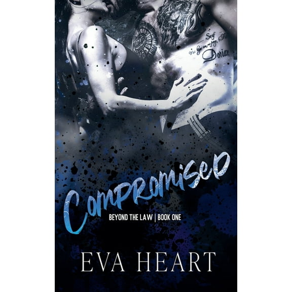 Beyond the Law Compromised, Book 1, (Paperback)