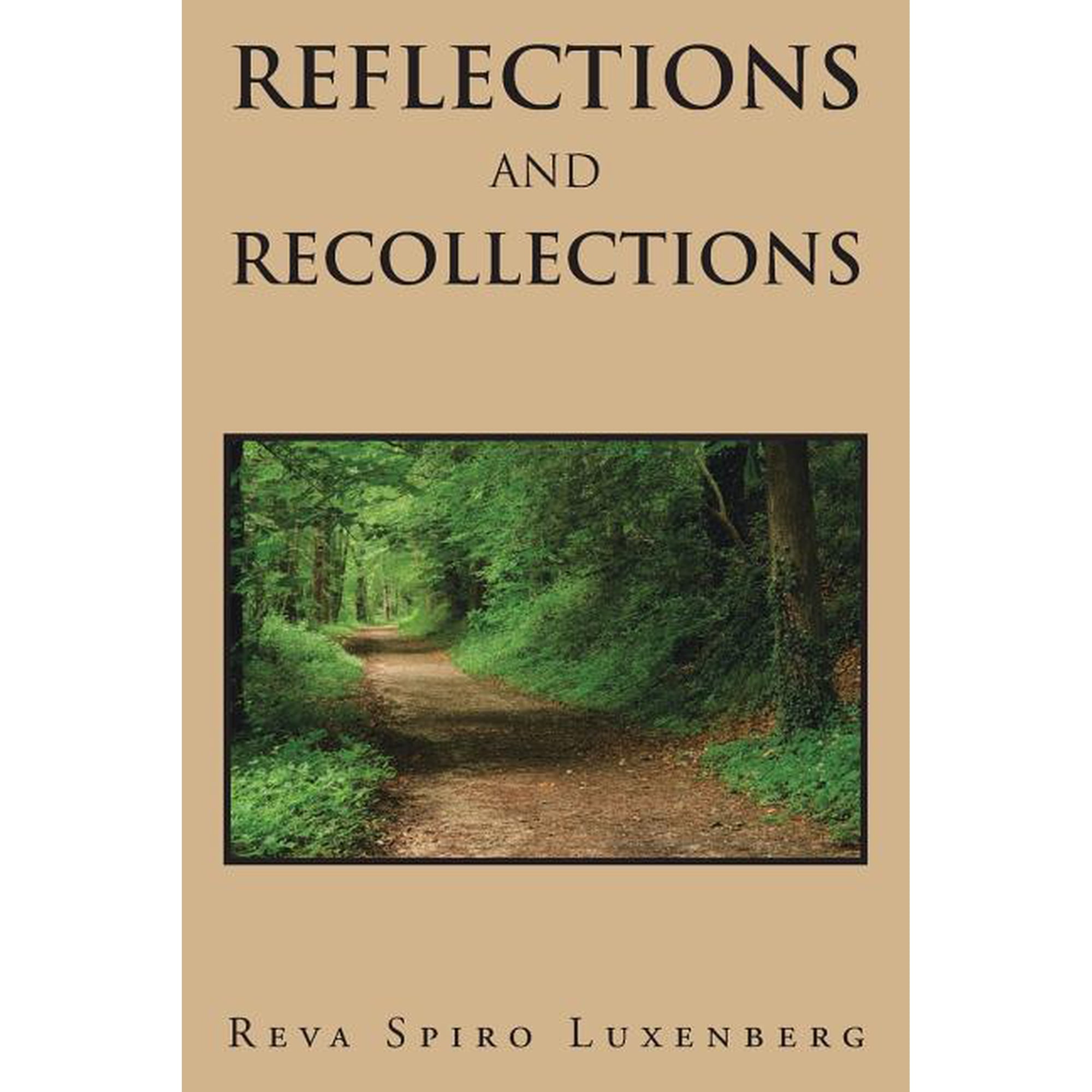 Reflections and Recollections (Paperback)