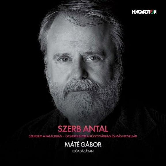 Antal Szerb - Szerb Antal Novellak - Music & Performance - CD