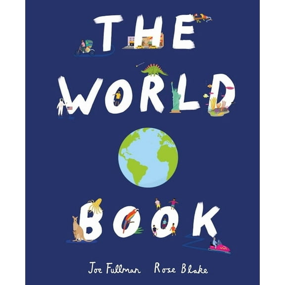 The World Book: Explore the Facts, STATS and Flags of Every Country, (Hardcover)