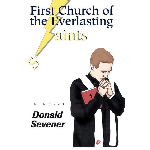 First Church of the Everlasting aints