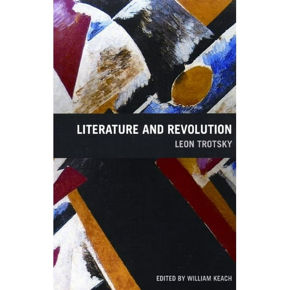 Literature and Revolution, (Paperback)