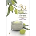 thumbnail image 1 of Las 50 Mejores Recetas De Cosmética Natural, 1 of 2