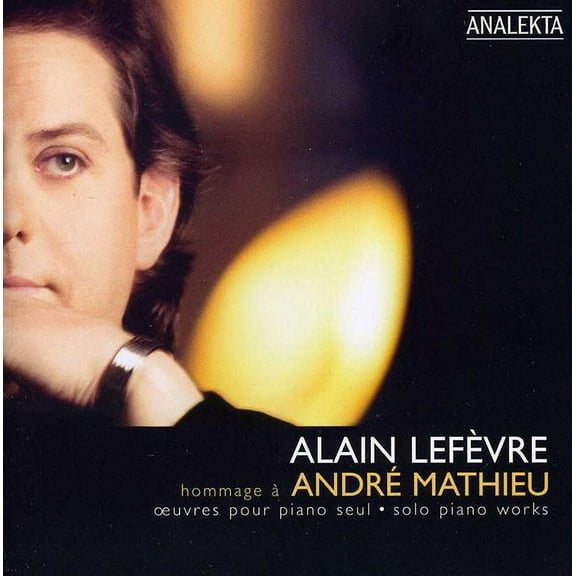 Alain Lef Vre - Hommage a Andre Mathieu - Music & Performance - CD