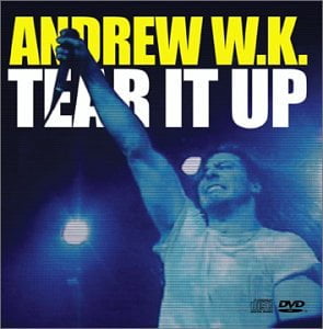Tear It Up / Your Rules (CD Single & DVD), By Andrew WK Format Audio CD from USA