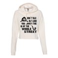 thumbnail image 1 of Womens Don't Talk Out Loud You Lower The IQ Cropped Hooded Sweatshirt, 1 of 1