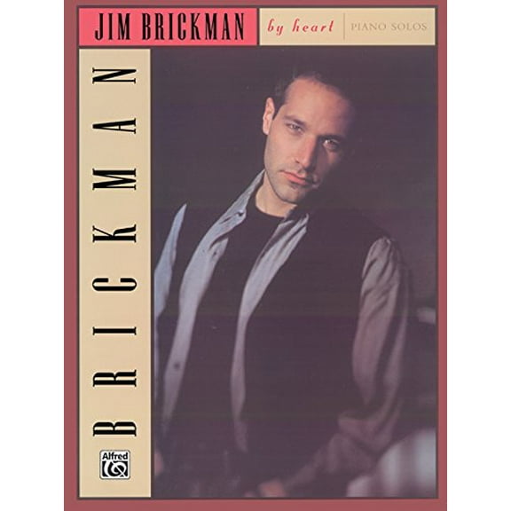 Pre-Owned Jim Brickman -- By Heart: Piano Solos (New Age) (Paperback) 0897248023 9780897248020
