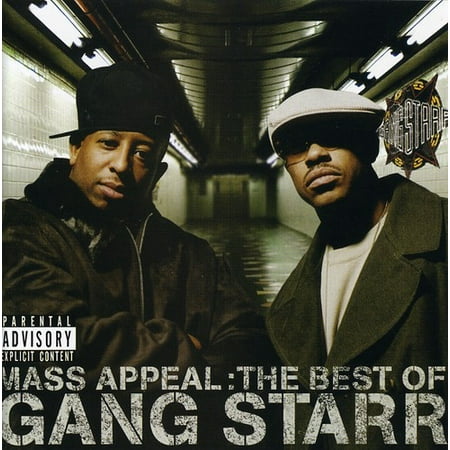 Mass Appeal: Best of Gang Starr (explicit)