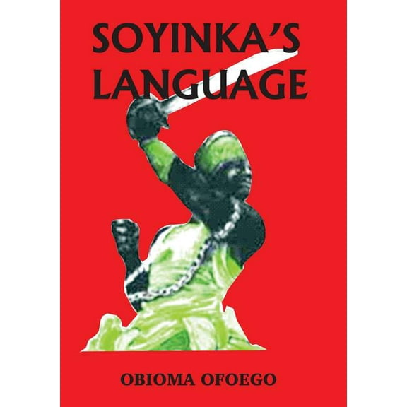 Soyinka's Language (Paperback)