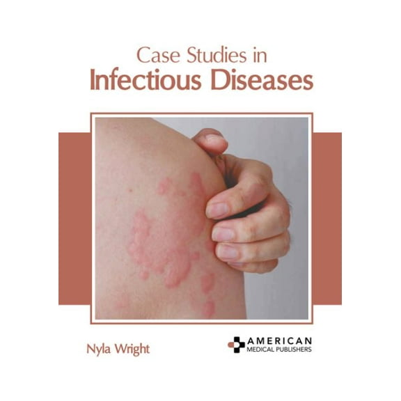 Case Studies in Infectious Diseases (Hardcover)