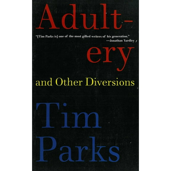Adultery and Other Diversions (Paperback)