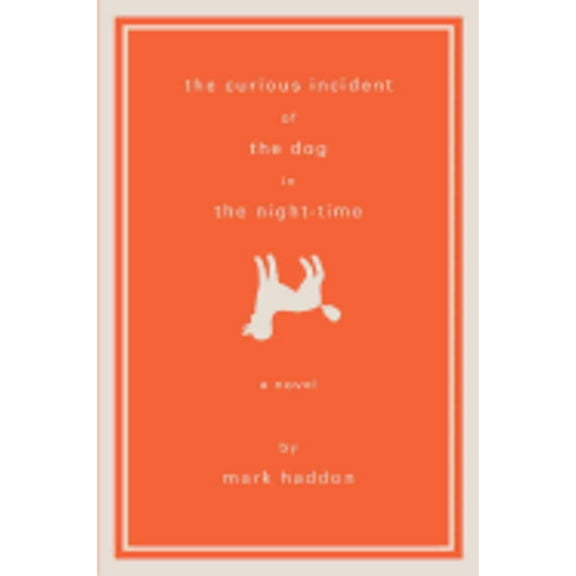 Pre-Owned The Curious Incident of the Dog in the Night-Time: A Novel (Hardcover) 0385509456 9780385509459