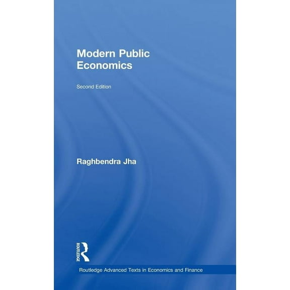 Routledge Advanced Texts in Economics an Modern Public Economics, (Hardcover)