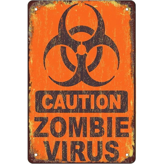 Retro Funny Metal Sign Sheet Signs Tin Sign,Biohazard，Caution Zombie Virus ,Outdoor Home Wall Decoration, Size:8 x 12.