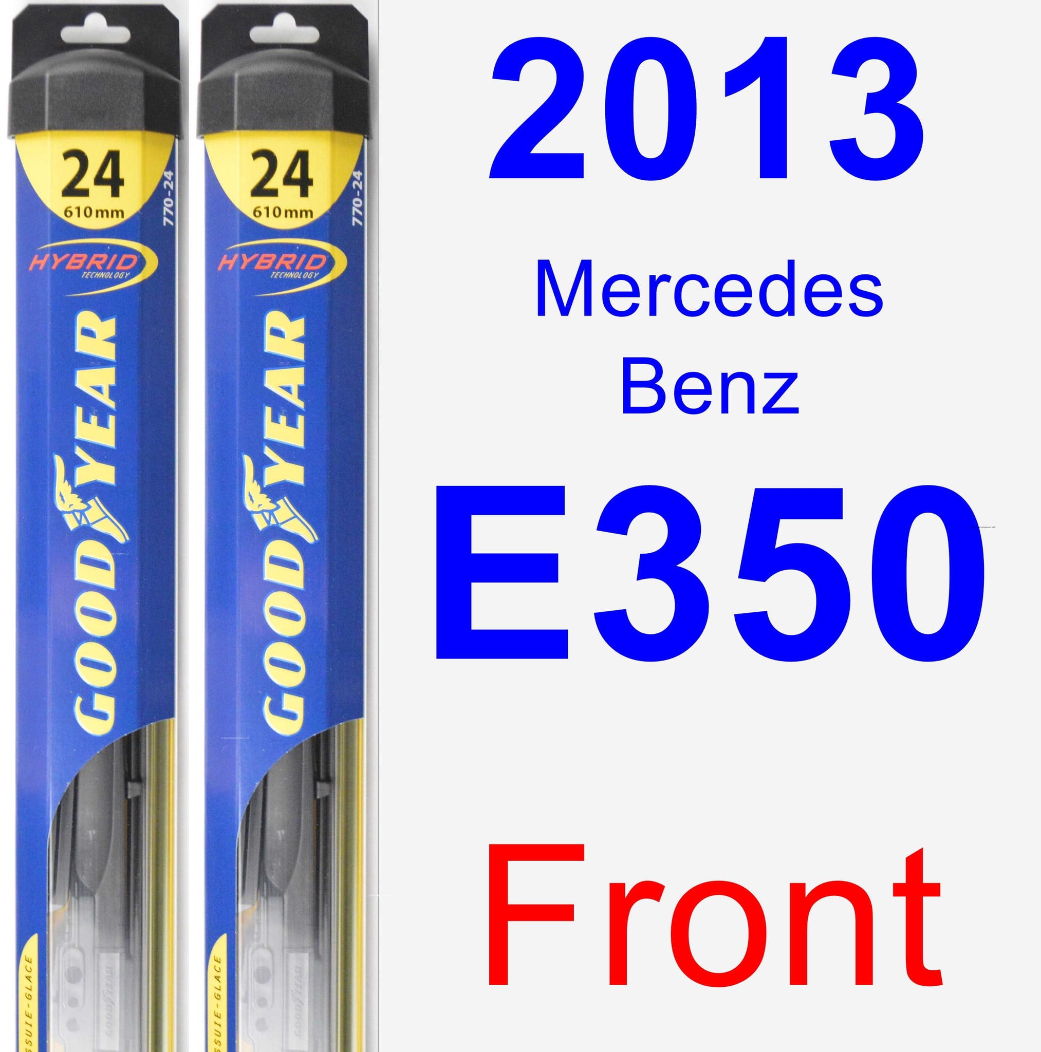 2013 MercedesBenz E350 Wiper Blade Set/Kit (Front) (2 Blades) Hybrid